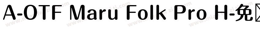 A-OTF Maru Folk Pro H字体转换